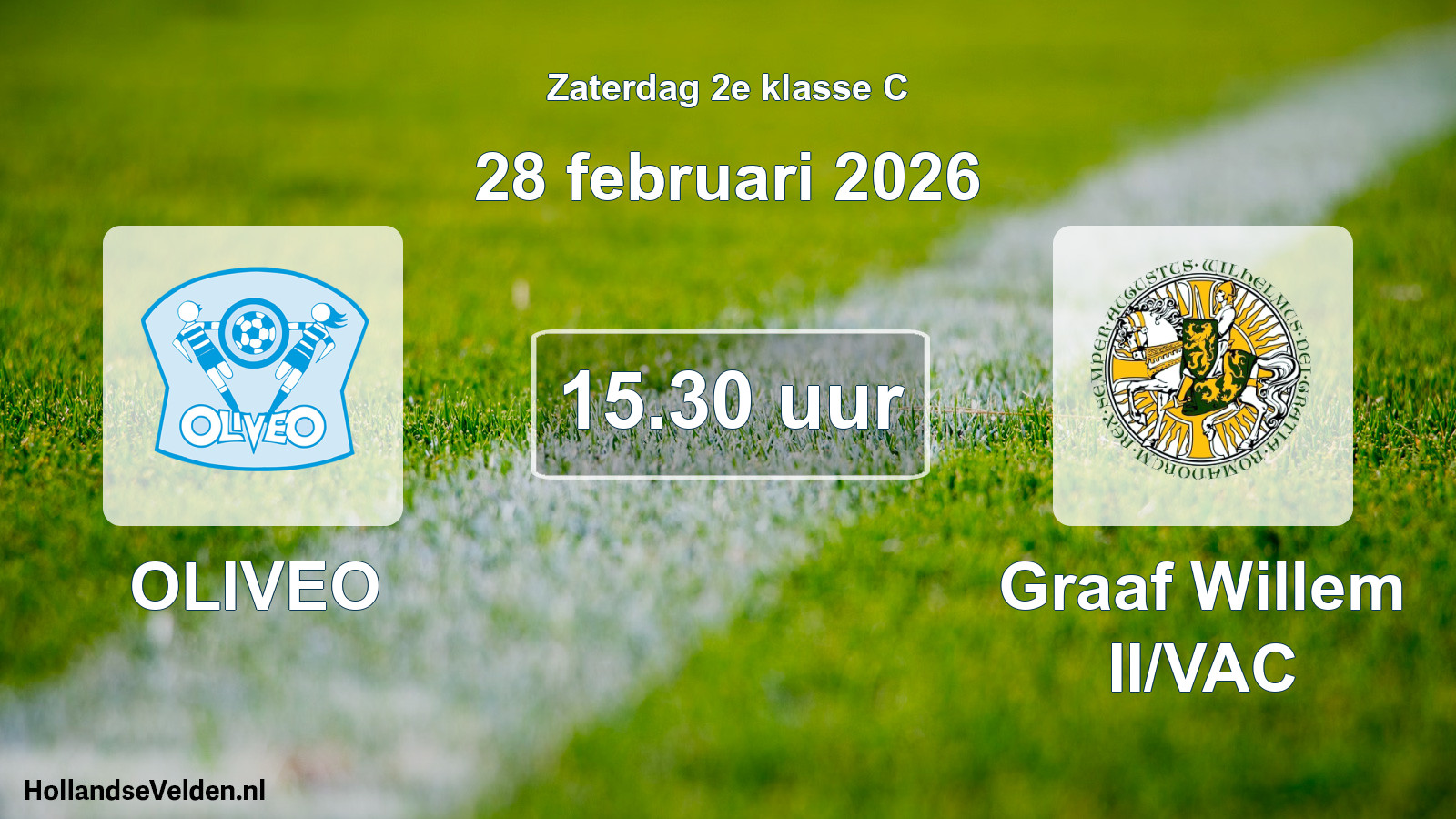 Scheduled Match: OLIVEO - Graaf Willem II/VAC (28 February 2026)