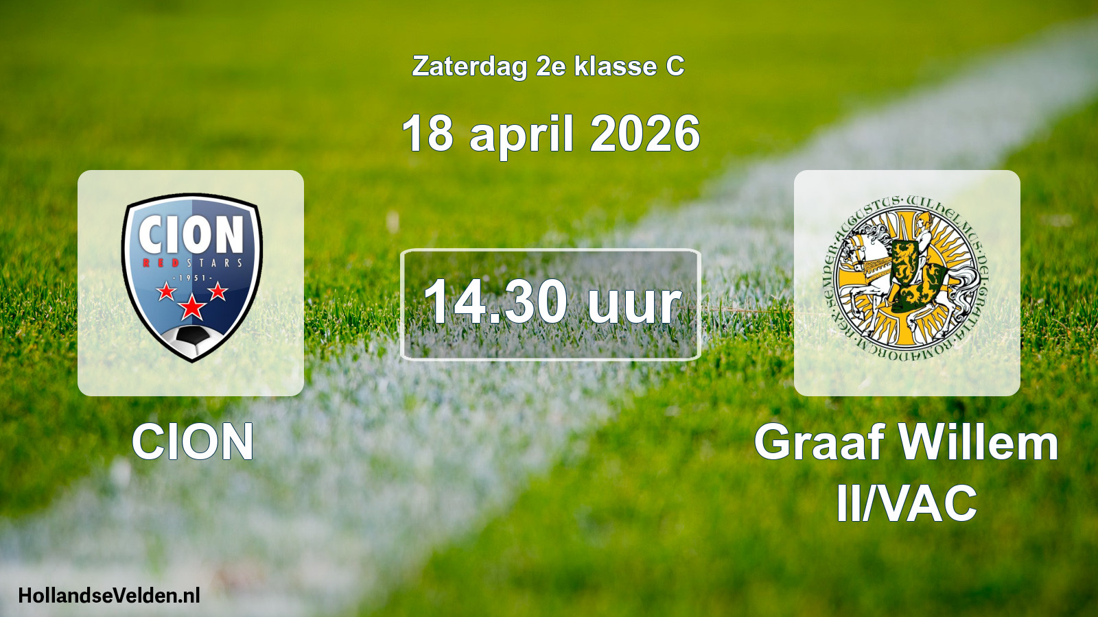 Geplande wedstrijd: CION - Graaf Willem II/VAC (18 april 2026)