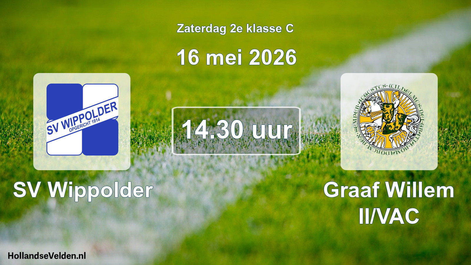 Scheduled Match: SV Wippolder - Graaf Willem II/VAC (16 May 2026)