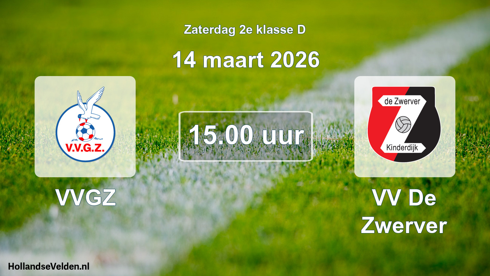 Scheduled Match: VVGZ - VV De Zwerver (14 March 2026)