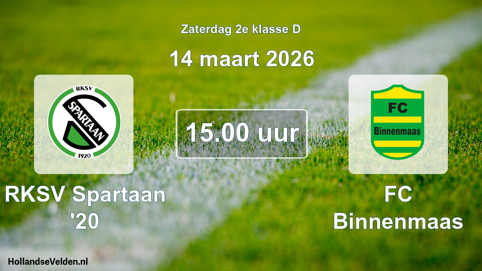 Scheduled Match: RKSV Spartaan '20 - FC Binnenmaas (14 March 2026)