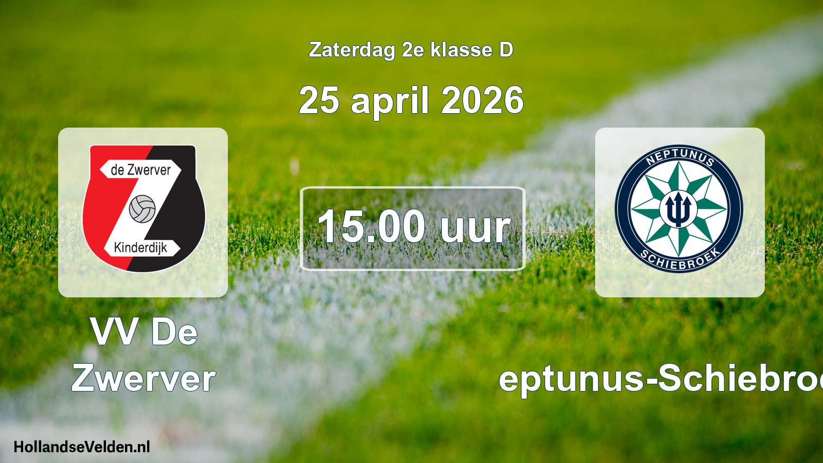 Scheduled Match: VV De Zwerver - Neptunus-Schiebroek (25 April 2026)