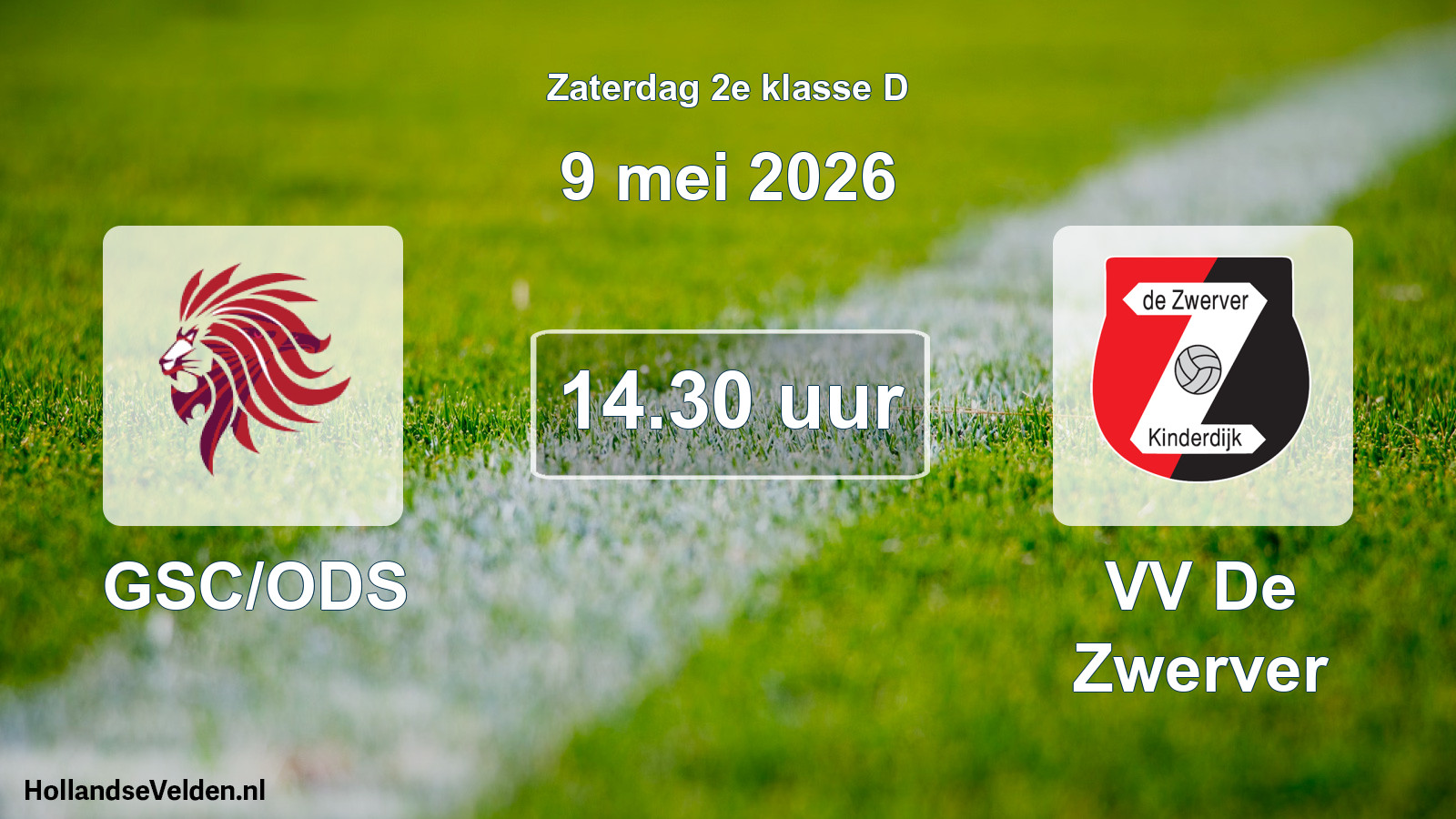 Scheduled Match: GSC/ODS - VV De Zwerver (9 May 2026)