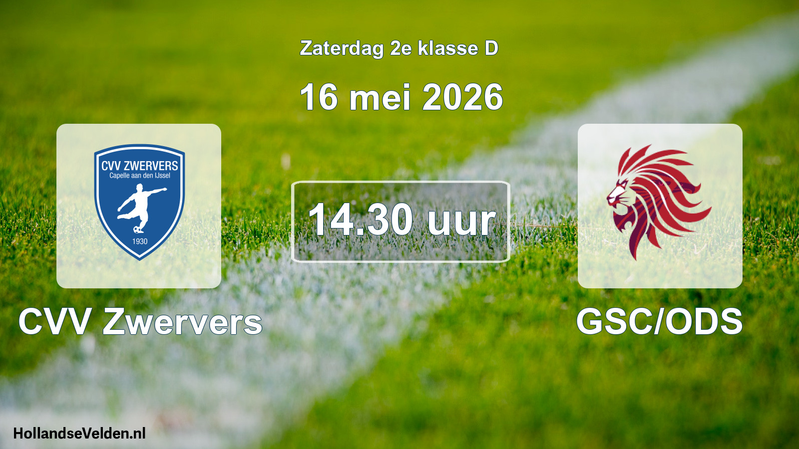 Scheduled Match: CVV Zwervers - GSC/ODS (16 May 2026)