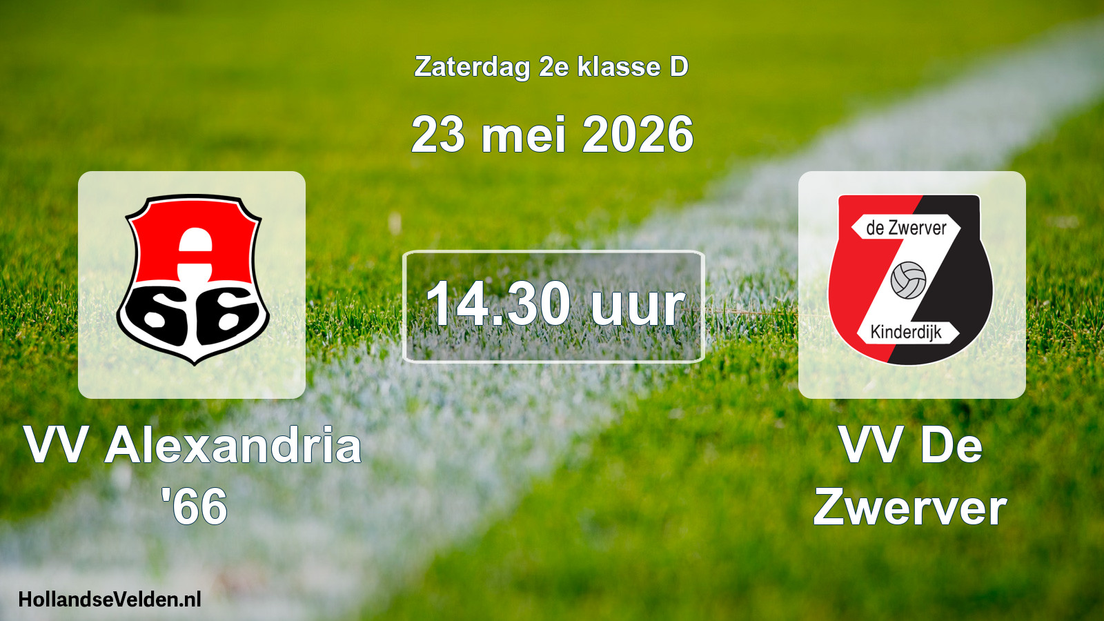 Scheduled Match: VV Alexandria '66 - VV De Zwerver (23 May 2026)