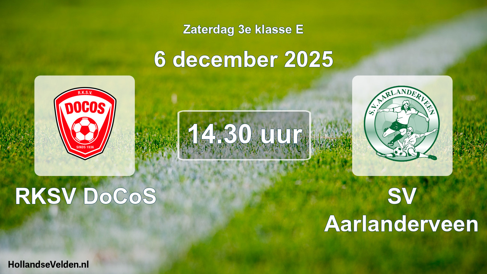 Geplande wedstrijd: RKSV DoCoS - SV Aarlanderveen (6 december 2025)