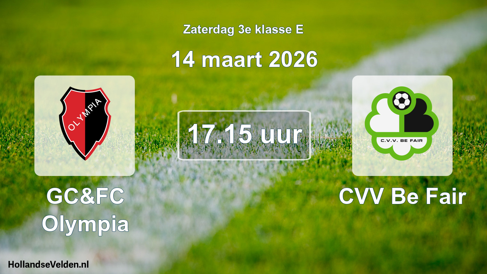 Scheduled Match: GC&FC Olympia - CVV Be Fair (14 March 2026)