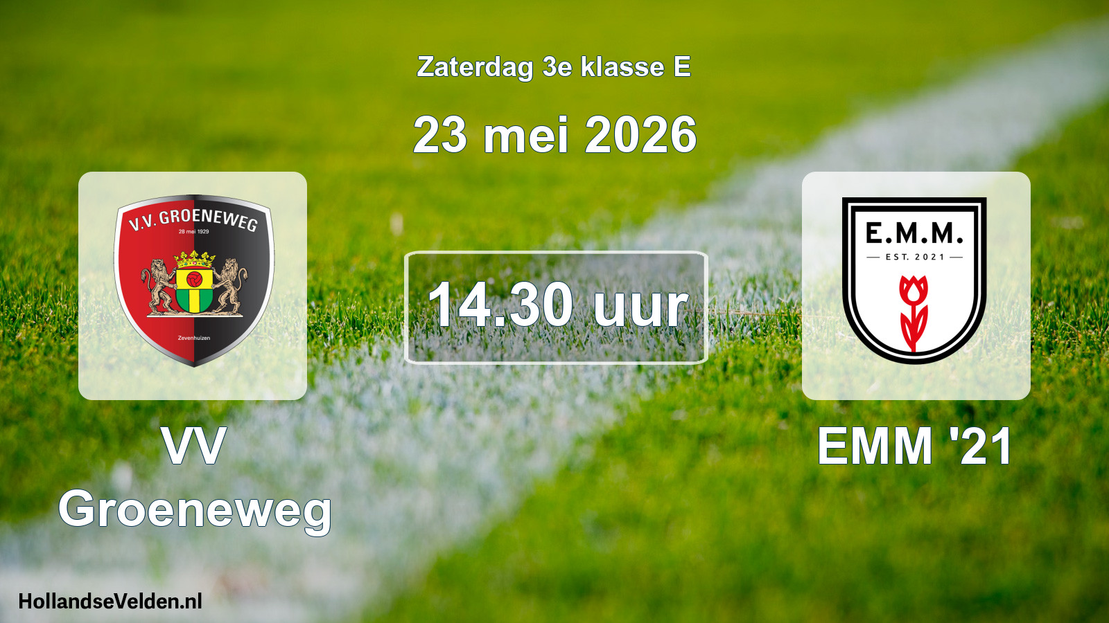 Geplande wedstrijd: VV Groeneweg - EMM '21 (23 mei 2026)
