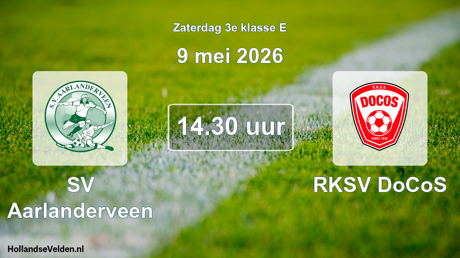 Geplande wedstrijd: SV Aarlanderveen - RKSV DoCoS (9 mei 2026)