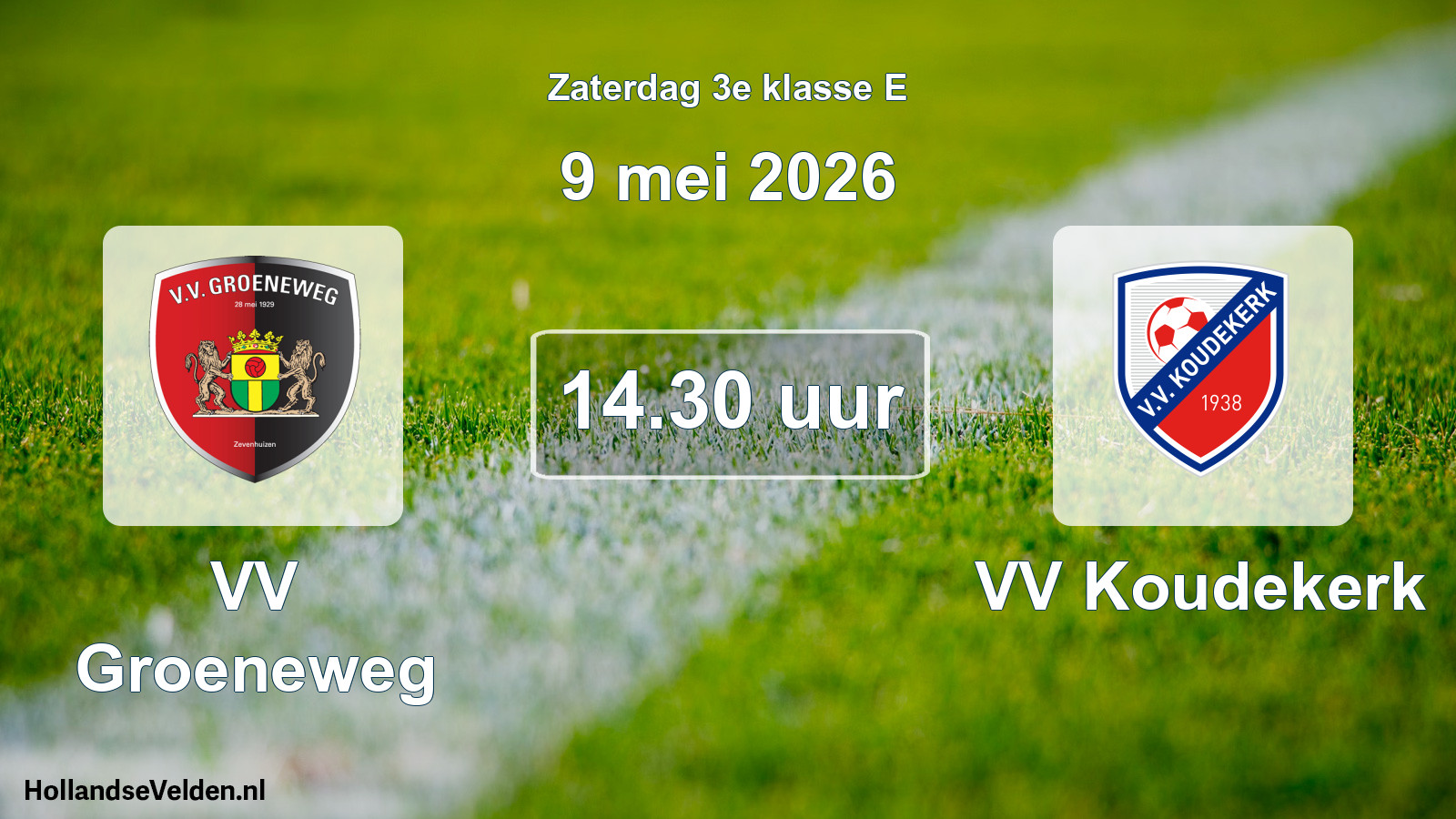 Scheduled Match: VV Groeneweg - VV Koudekerk (9 May 2026)