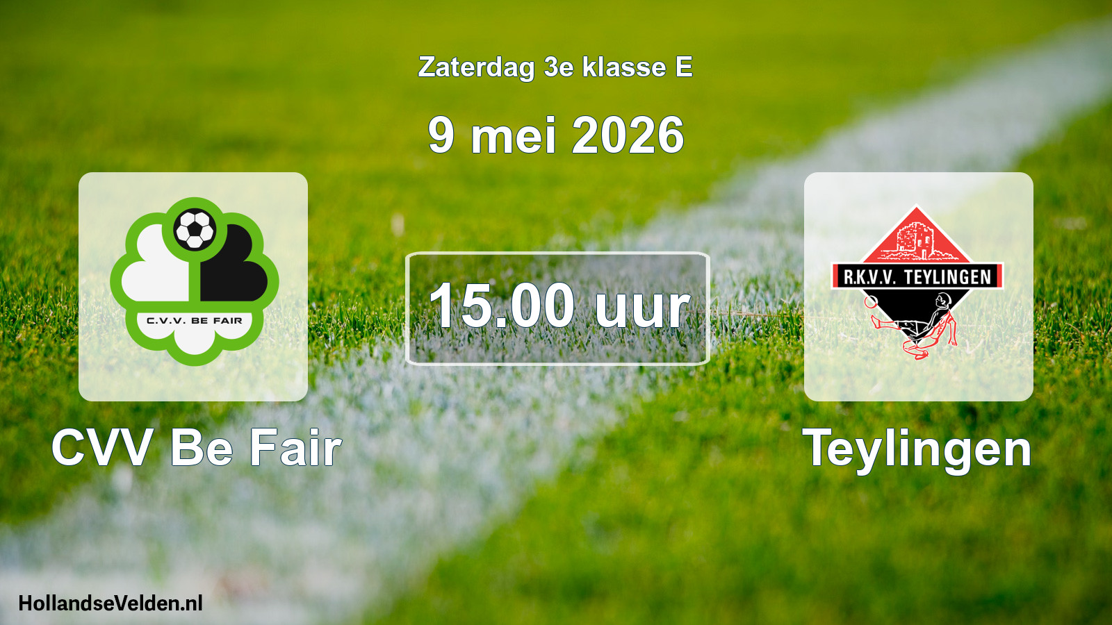 Geplande wedstrijd: CVV Be Fair - Teylingen (9 mei 2026)