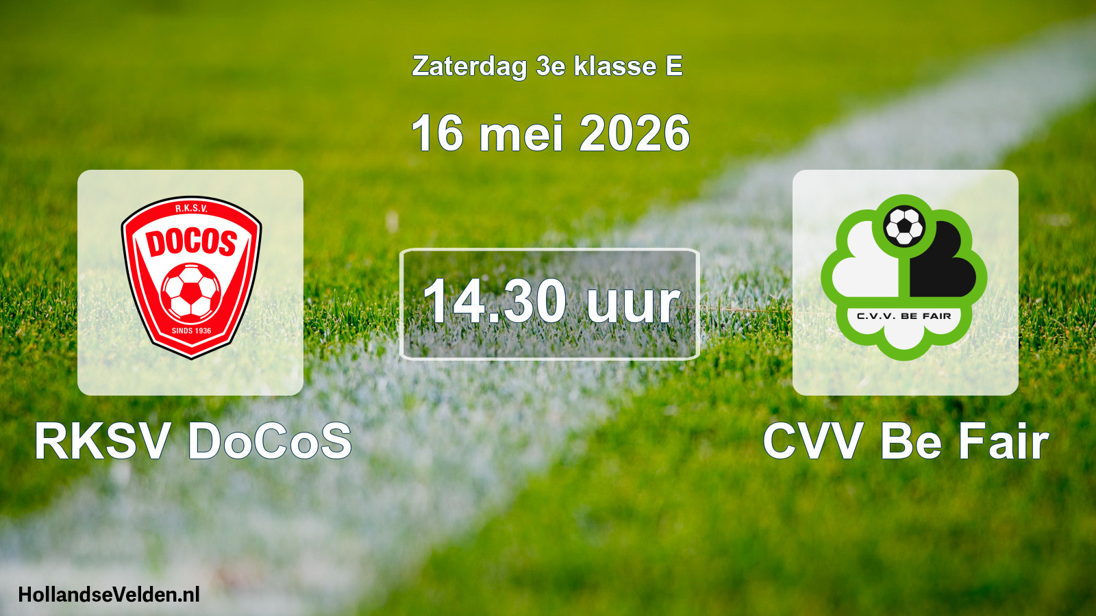 Geplande wedstrijd: RKSV DoCoS - CVV Be Fair (16 mei 2026)