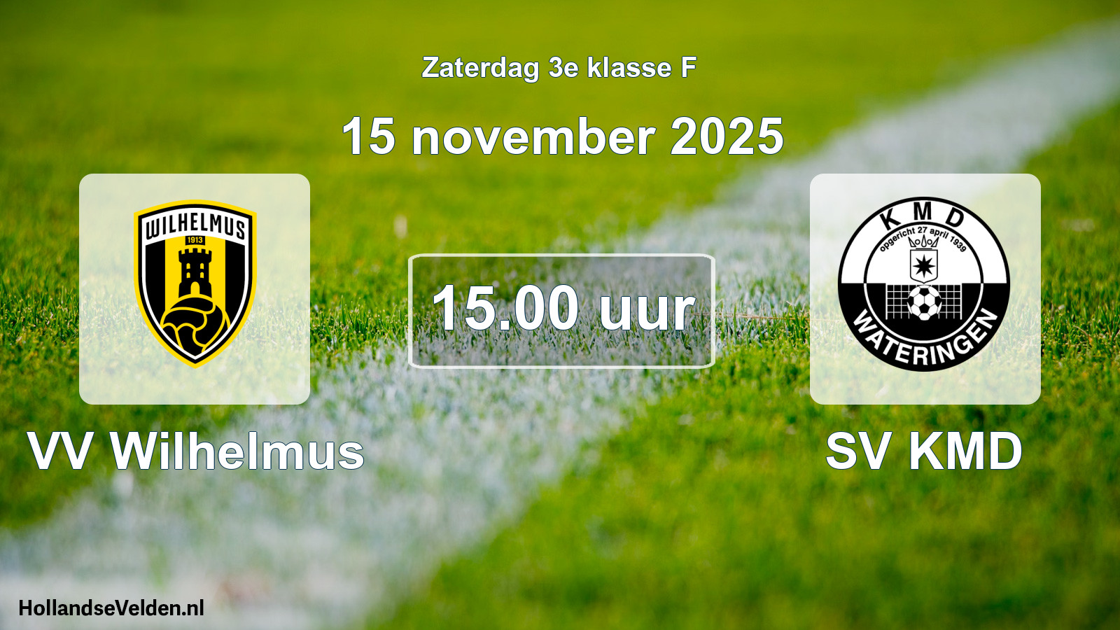 Scheduled Match: VV Wilhelmus - SV KMD (15 November 2025)