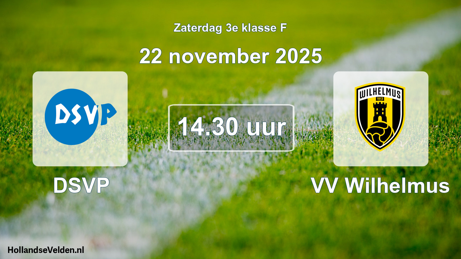 Scheduled Match: DSVP - VV Wilhelmus (22 November 2025)