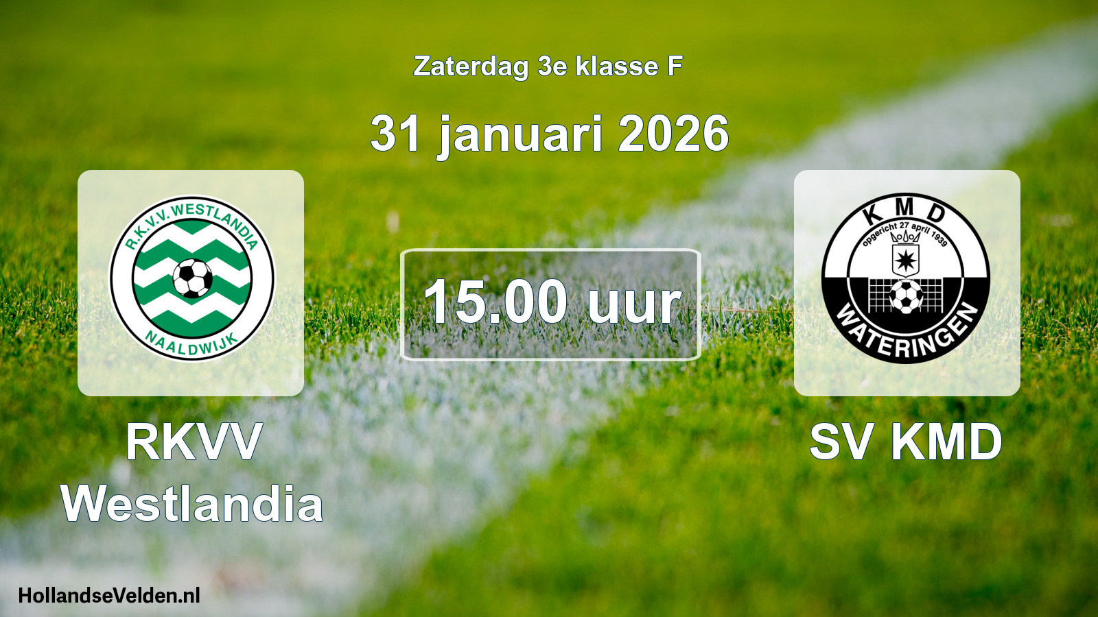 Geplande wedstrijd: RKVV Westlandia - SV KMD (31 januari 2026)