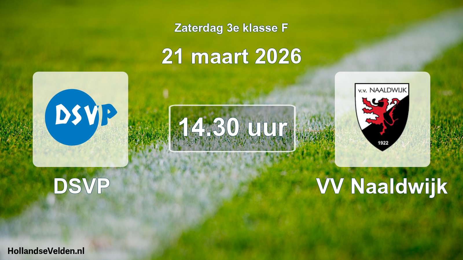 Geplande wedstrijd: DSVP - VV Naaldwijk (21 maart 2026)