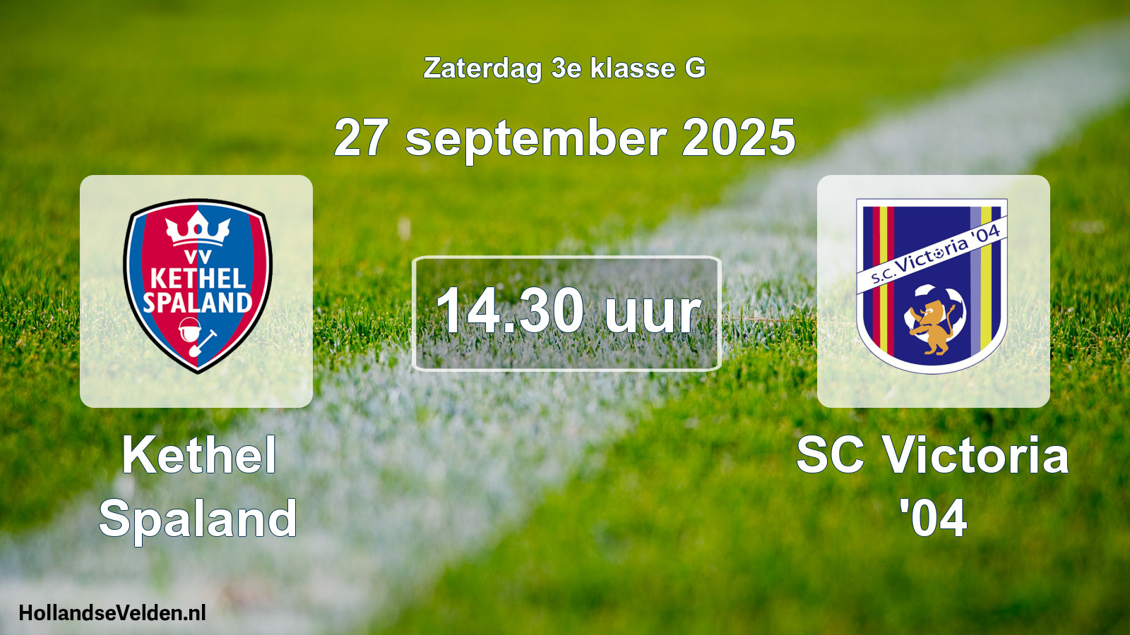 Geplande wedstrijd: Kethel Spaland - SC Victoria '04 (27 september 2025)