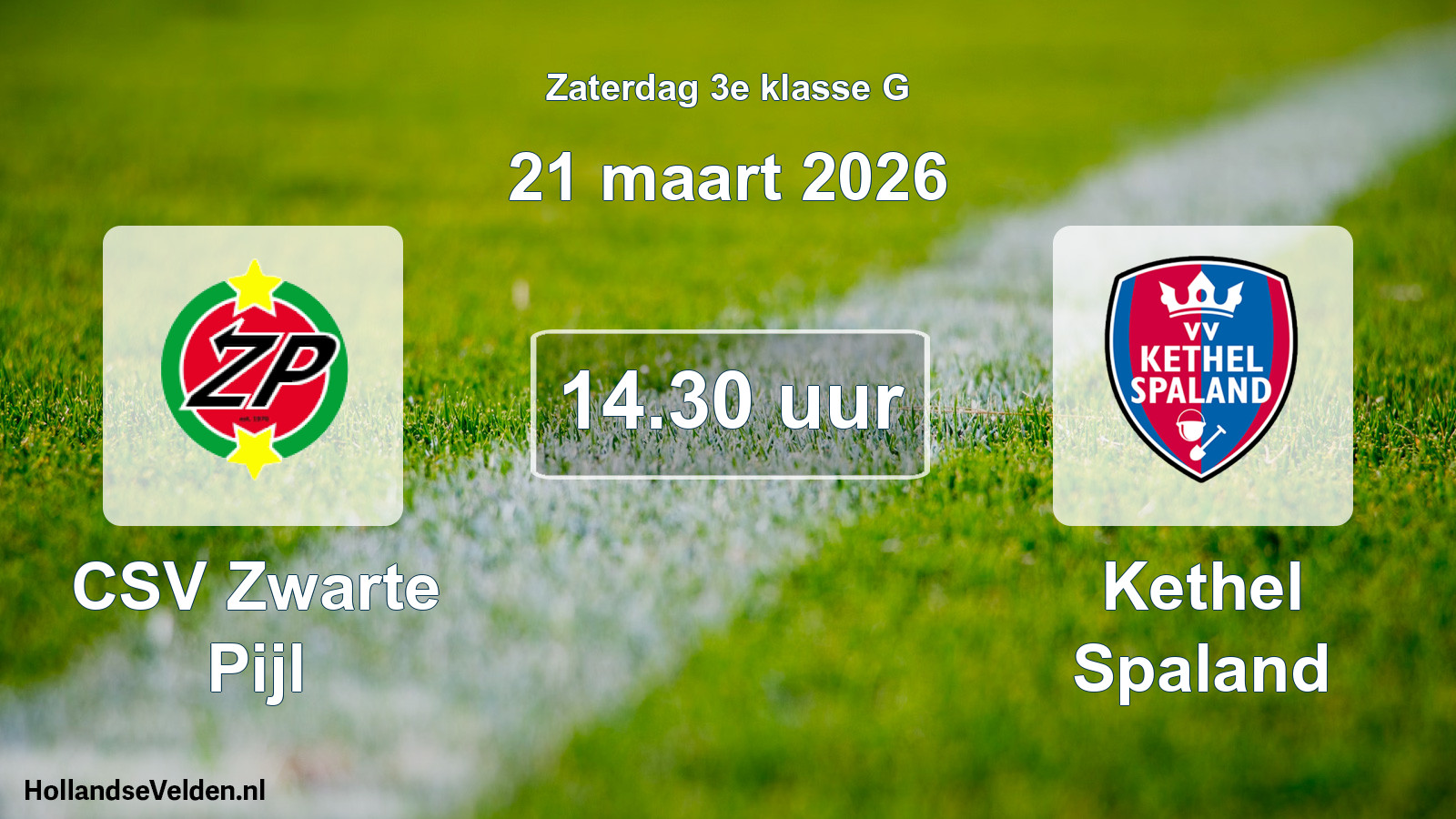 Scheduled Match: CSV Zwarte Pijl - Kethel Spaland (21 March 2026)