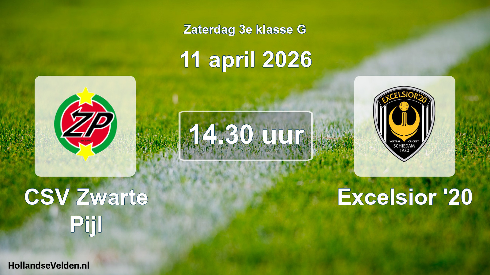 Geplande wedstrijd: CSV Zwarte Pijl - Excelsior '20 (11 april 2026)