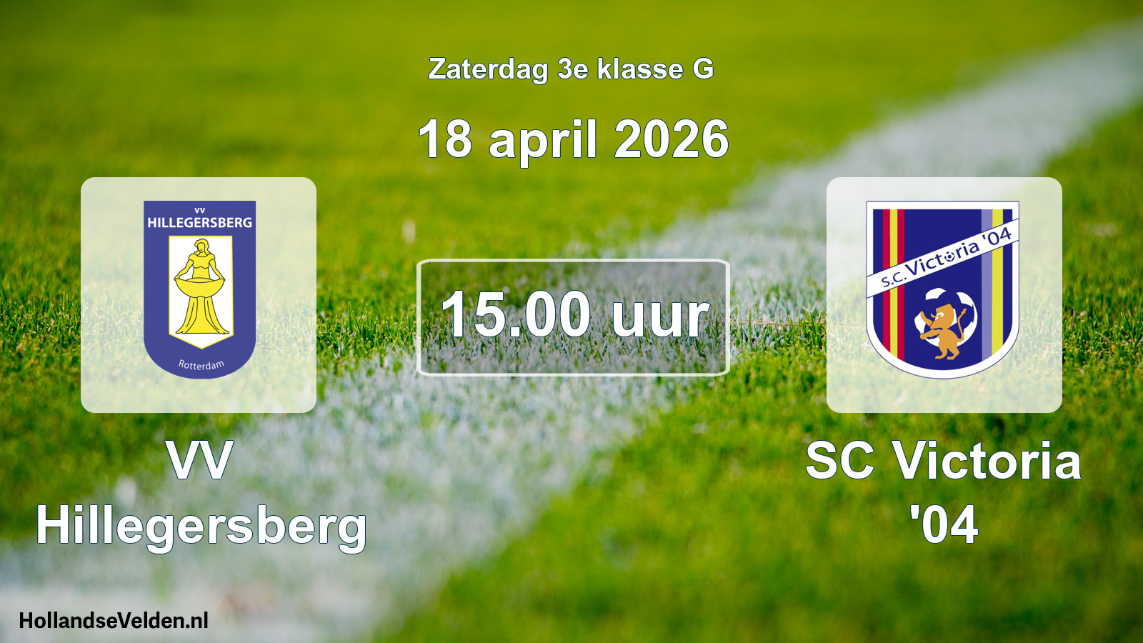 Scheduled Match: VV Hillegersberg - SC Victoria '04 (18 April 2026)