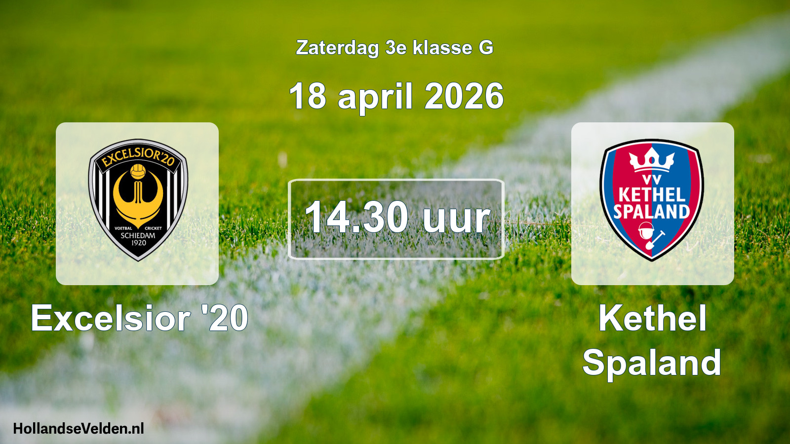 Geplande wedstrijd: Excelsior '20 - Kethel Spaland (18 april 2026)