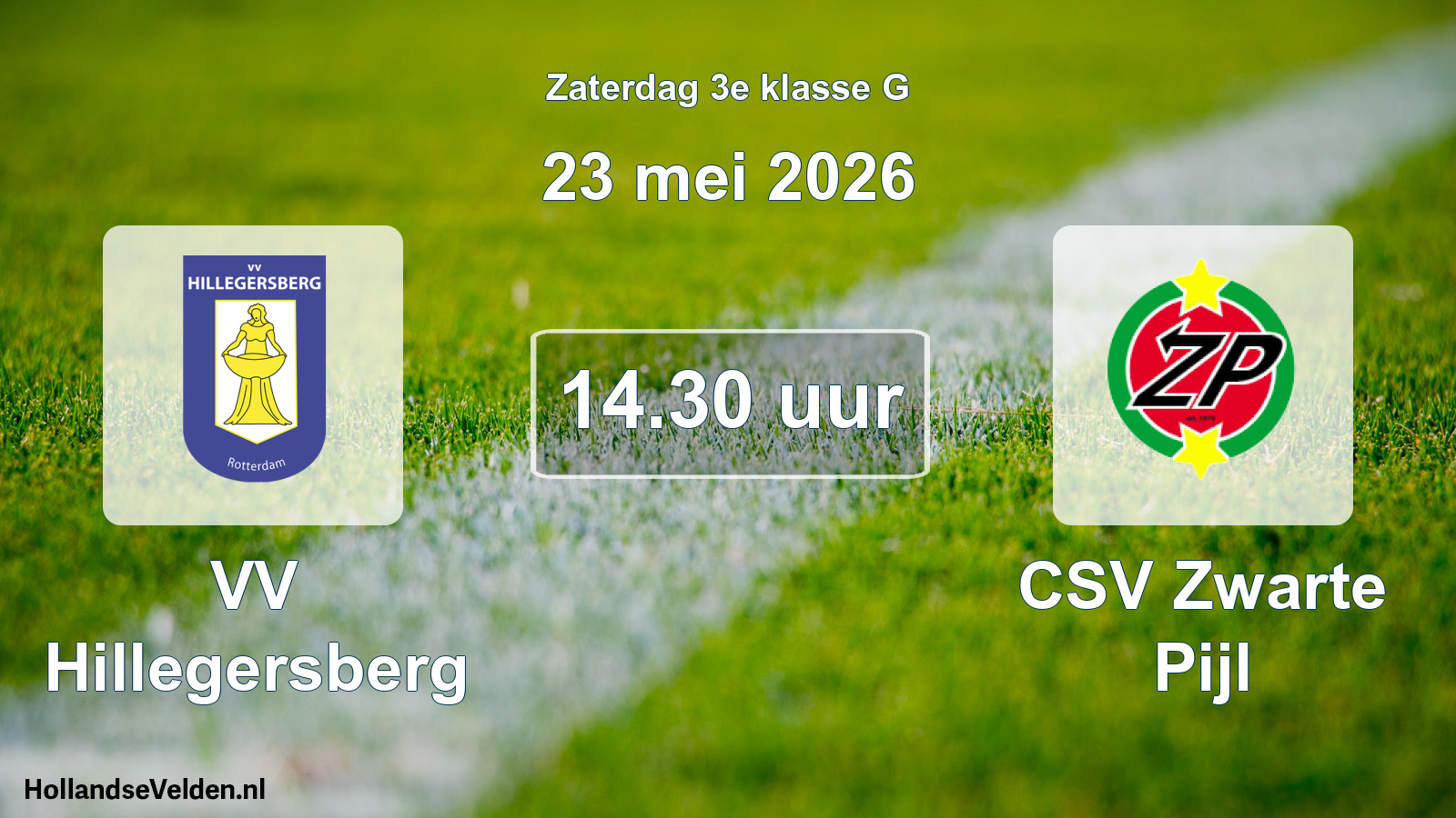 Geplande wedstrijd: VV Hillegersberg - CSV Zwarte Pijl (23 mei 2026)