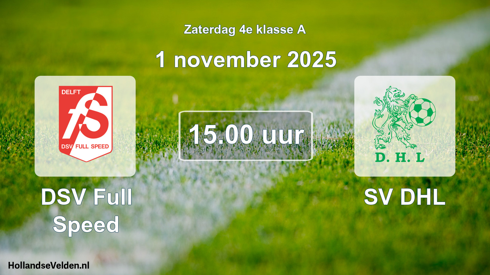 Geplande wedstrijd: DSV Full Speed - SV DHL (1 november 2025)