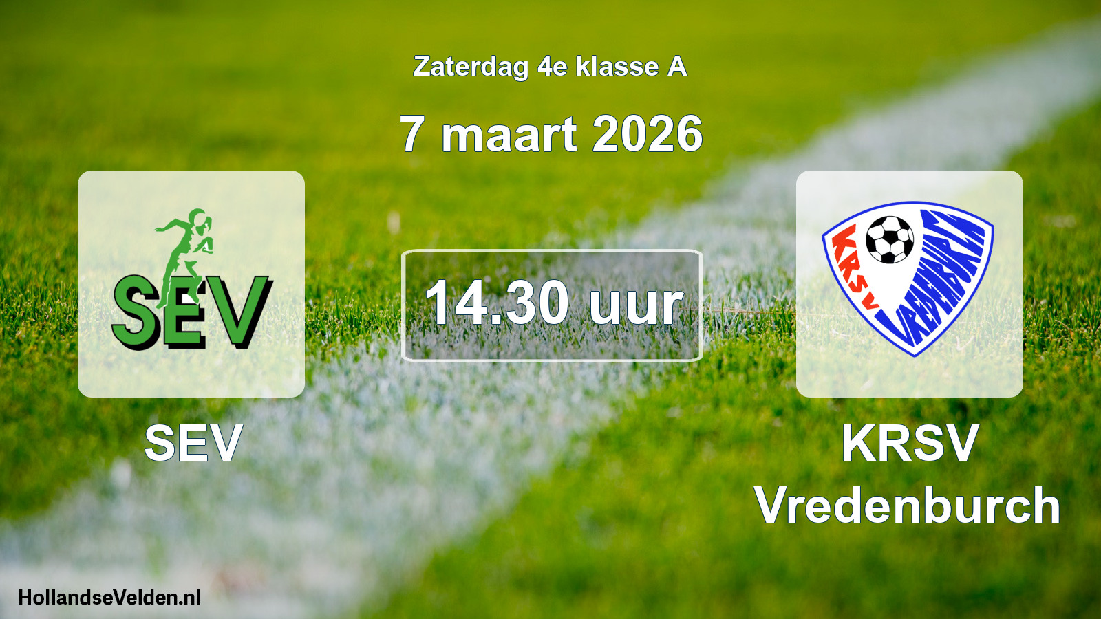 Geplande wedstrijd: SEV - KRSV Vredenburch (7 maart 2026)