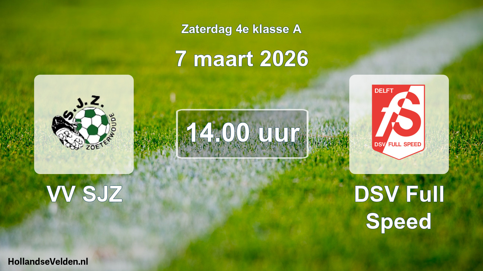 Geplande wedstrijd: VV SJZ - DSV Full Speed (7 maart 2026)
