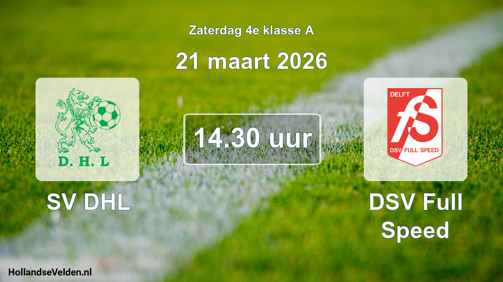 Geplande wedstrijd: SV DHL - DSV Full Speed (21 maart 2026)