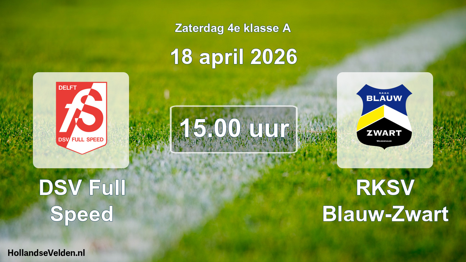 Geplande wedstrijd: DSV Full Speed - RKSV Blauw-Zwart (18 april 2026)
