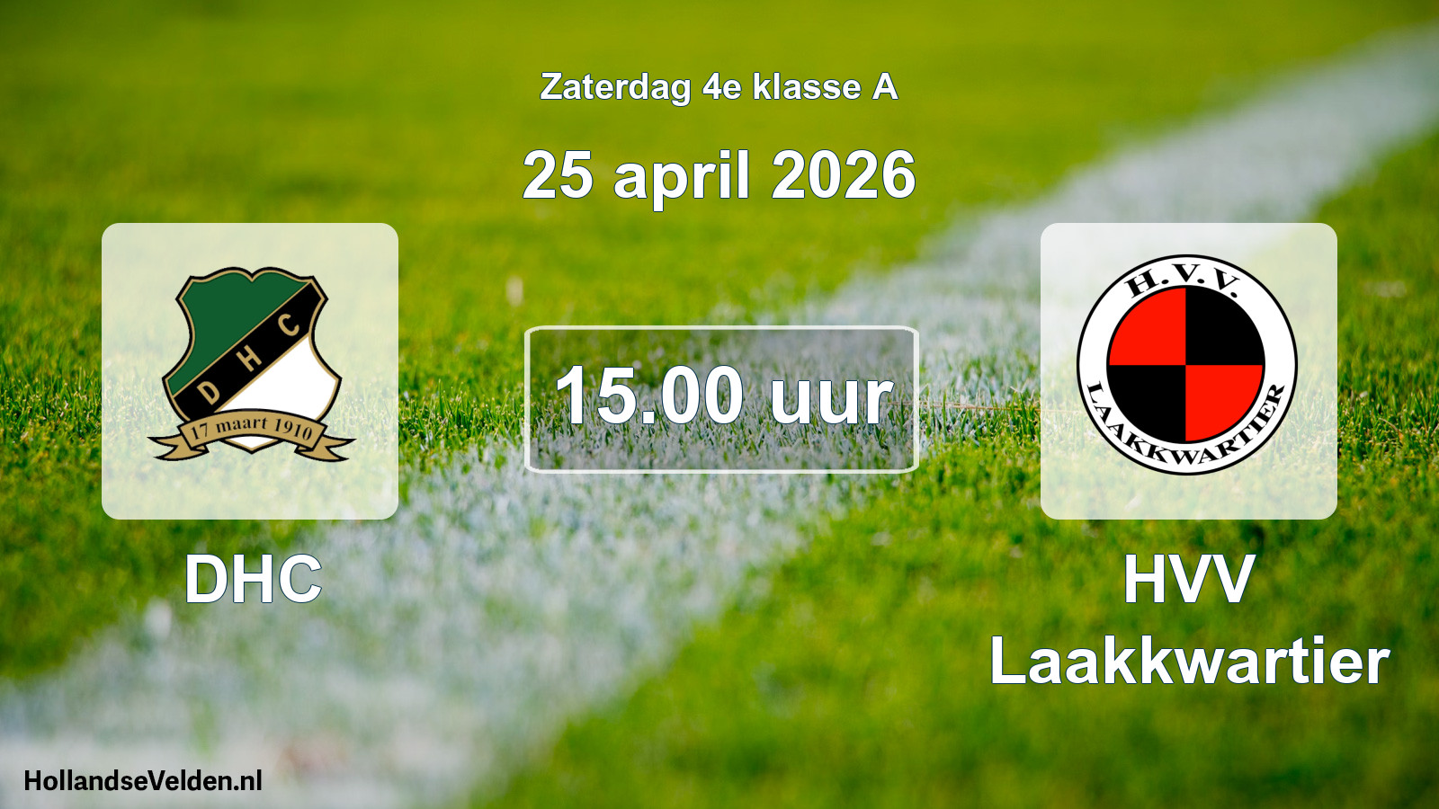 Geplande wedstrijd: DHC - HVV Laakkwartier (25 april 2026)