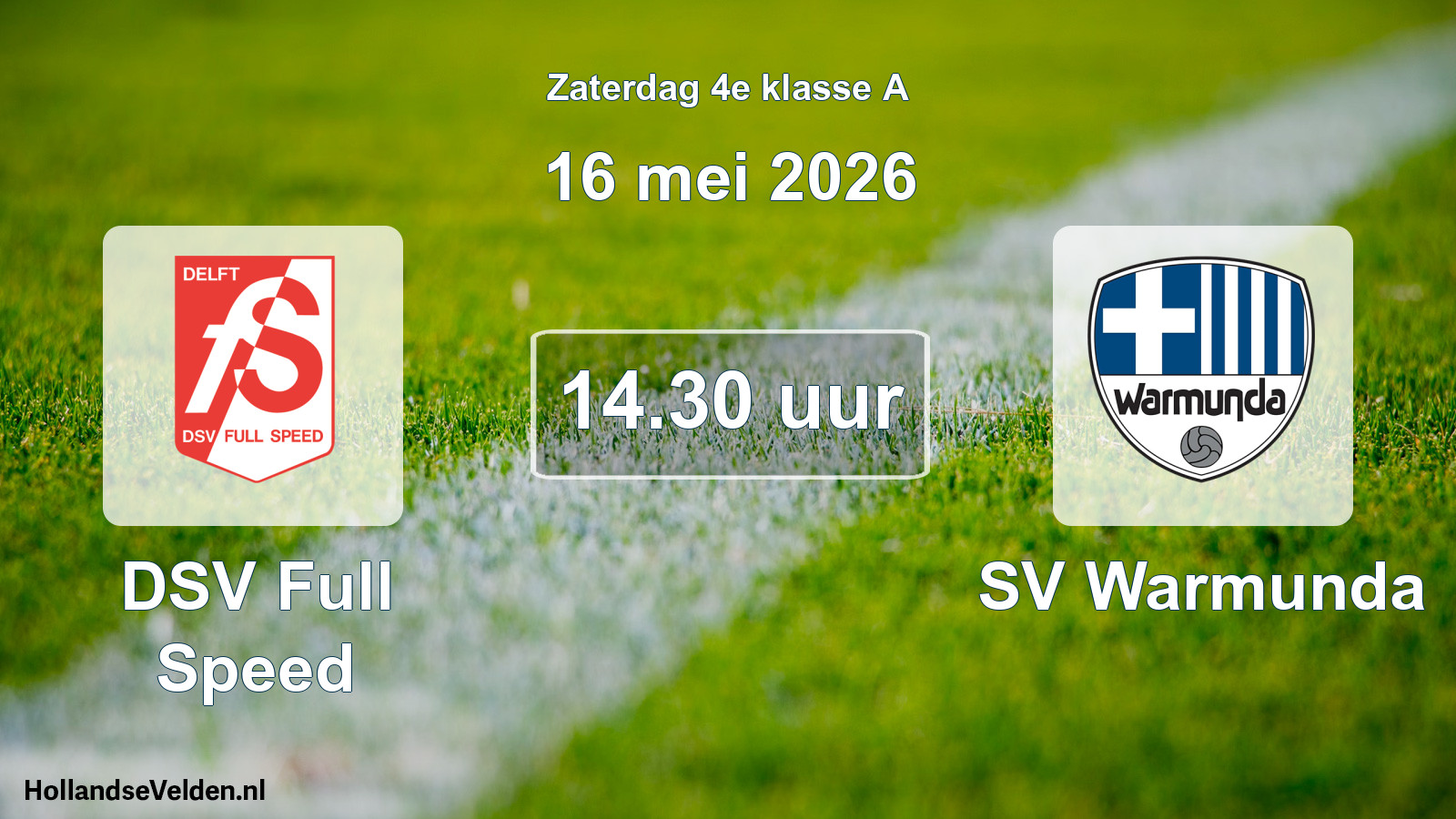 Geplande wedstrijd: DSV Full Speed - SV Warmunda (16 mei 2026)