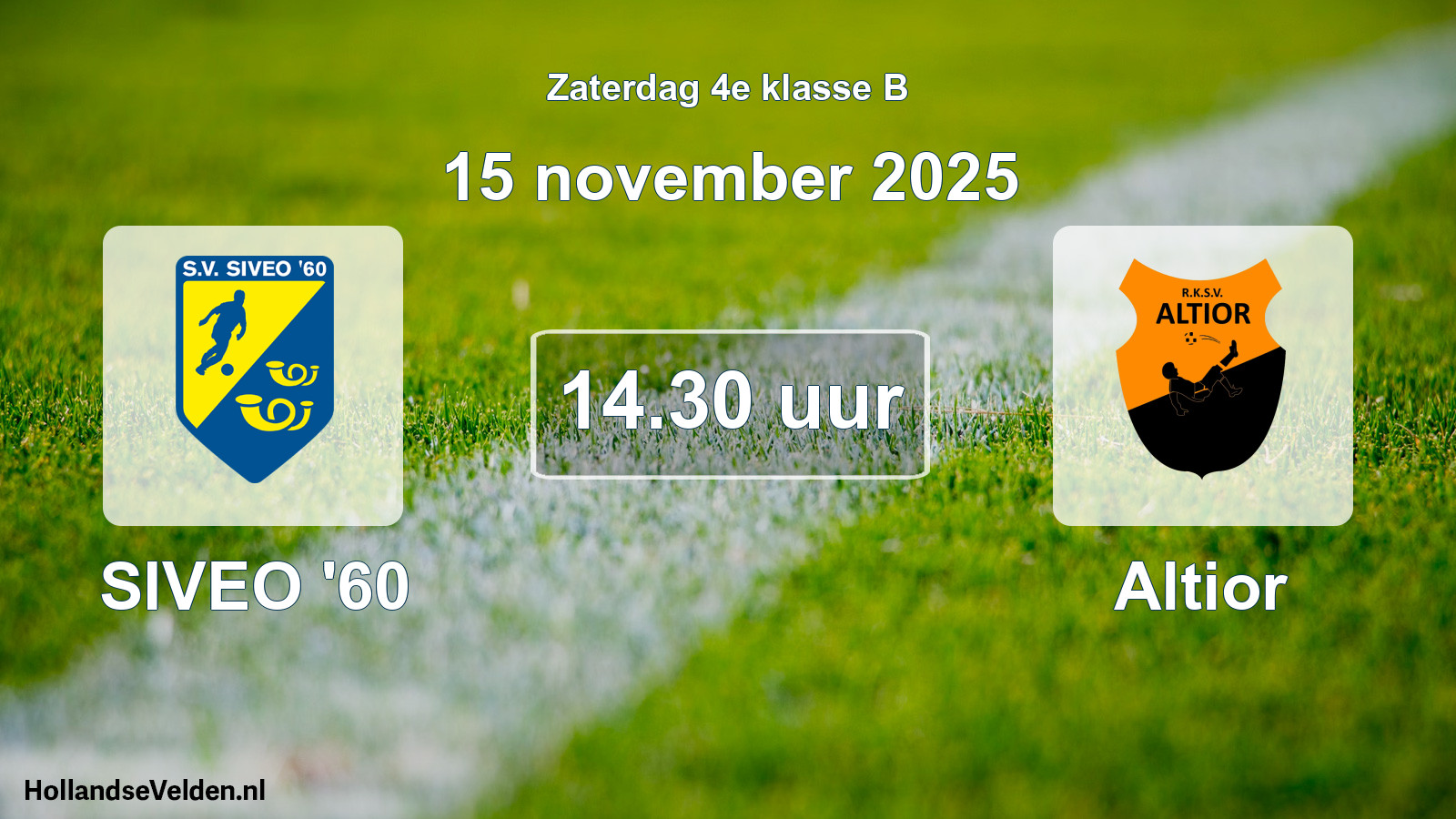 Scheduled Match: SIVEO '60 - Altior (15 November 2025)