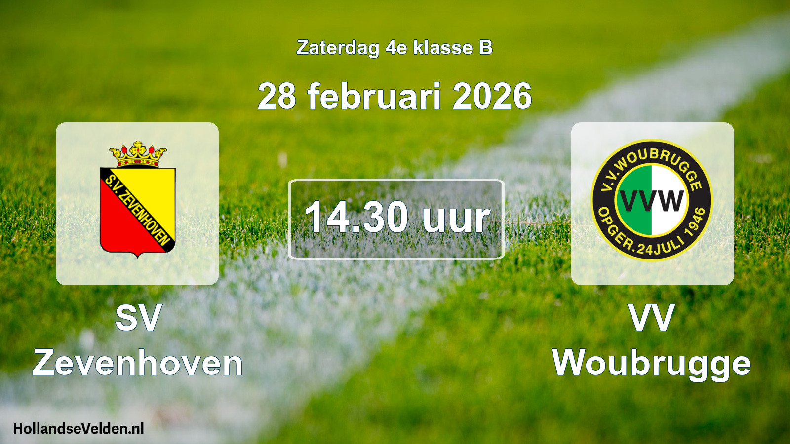 Scheduled Match: SV Zevenhoven - VV Woubrugge (28 February 2026)