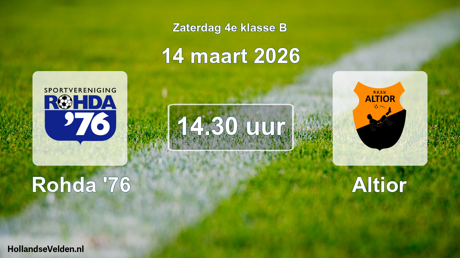 Scheduled Match: Rohda '76 - Altior (14 March 2026)