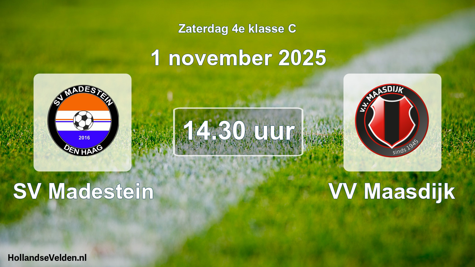 Geplande wedstrijd: SV Madestein - VV Maasdijk (1 november 2025)