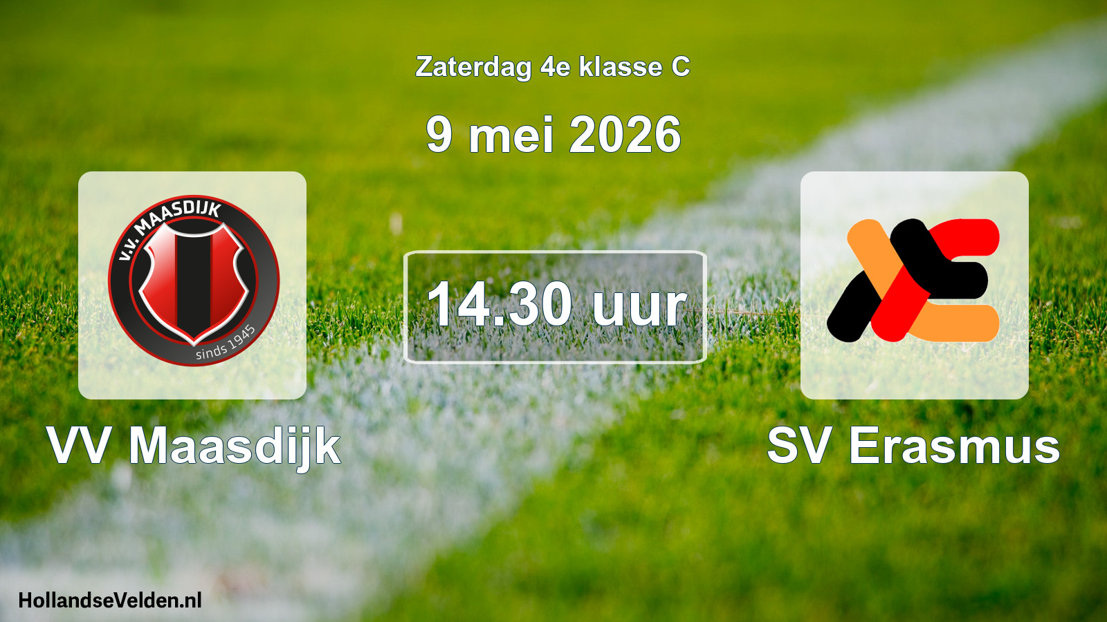 Scheduled Match: VV Maasdijk - SV Erasmus (9 May 2026)