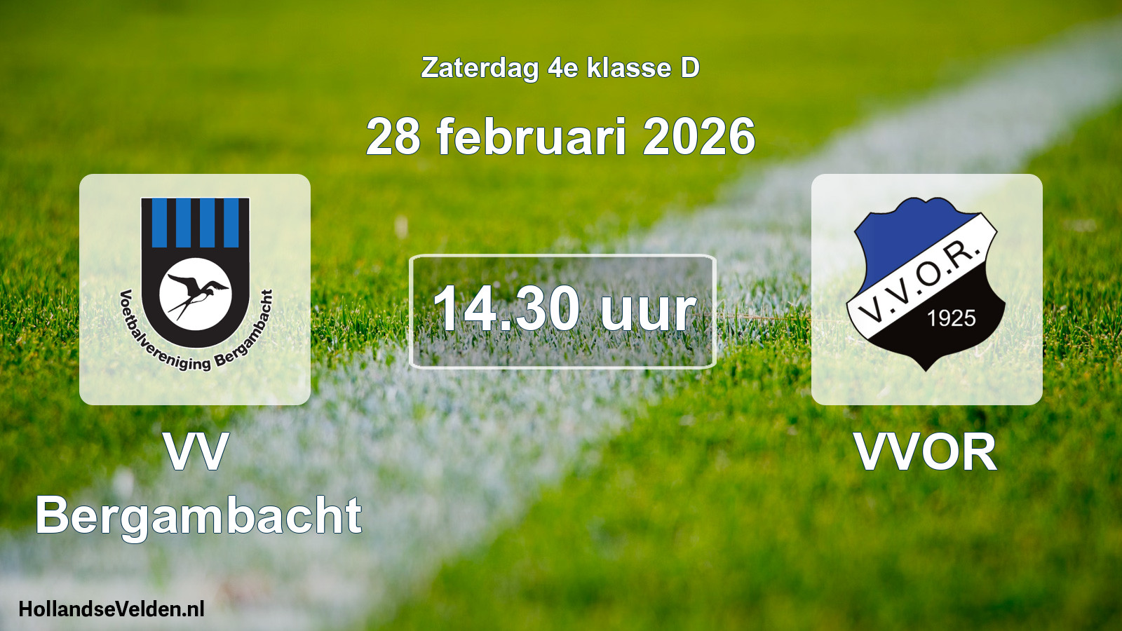 Scheduled Match: VV Bergambacht - VVOR (28 February 2026)