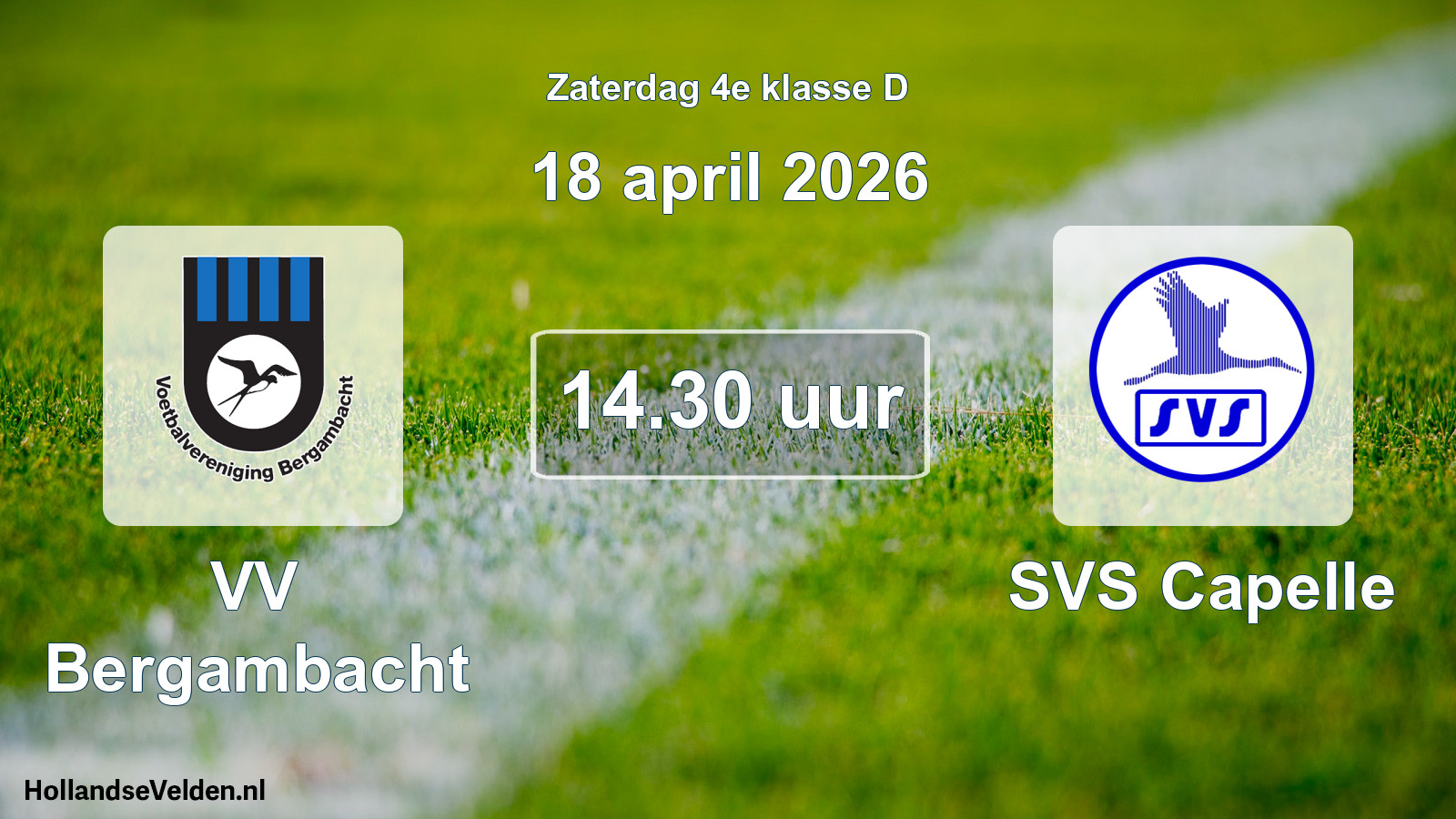 Scheduled Match: VV Bergambacht - SVS Capelle (18 April 2026)