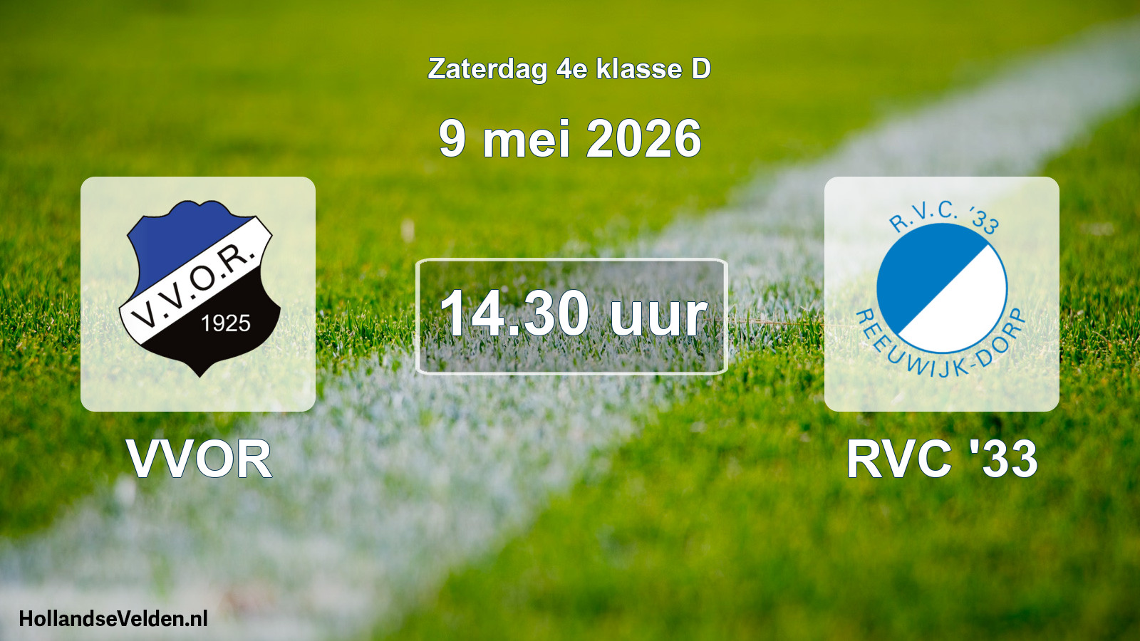 Geplande wedstrijd: VVOR - RVC '33 (9 mei 2026)