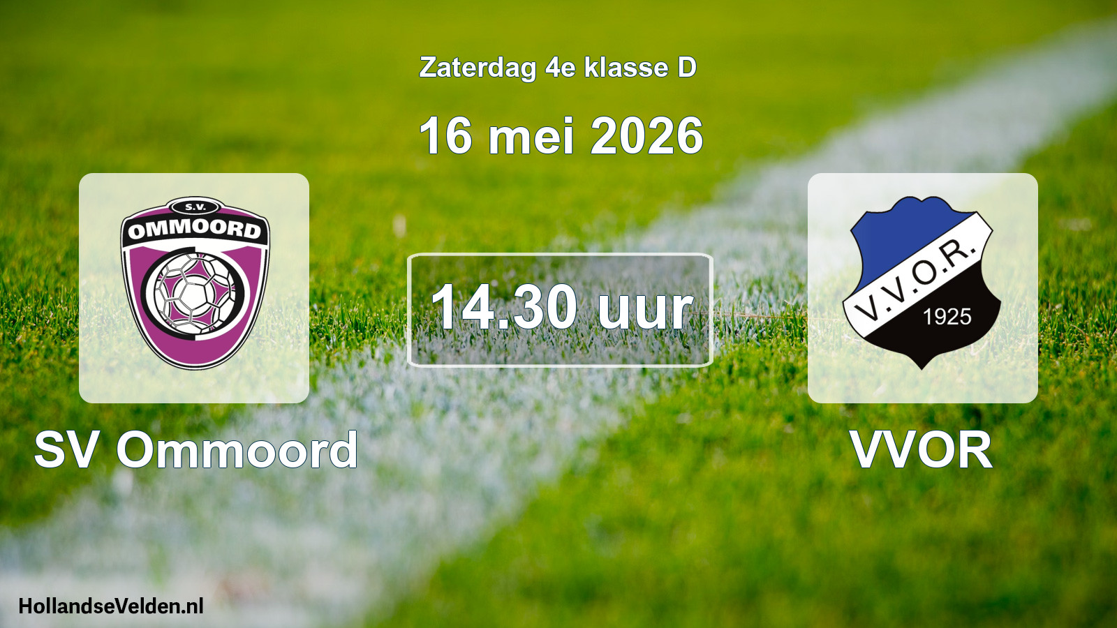 Geplande wedstrijd: SV Ommoord - VVOR (16 mei 2026)