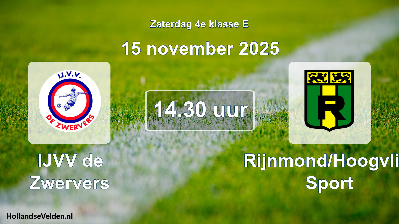 Scheduled Match: IJVV de Zwervers - Rijnmond/Hoogvliet Sport (15 November 2025)