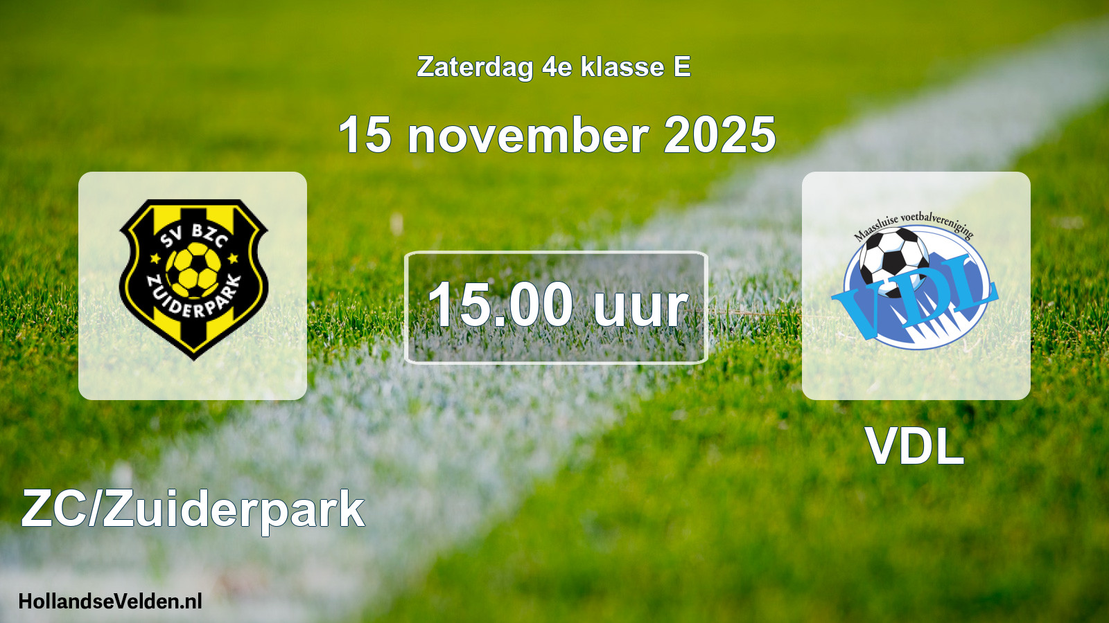 Scheduled Match: BZC/Zuiderpark - VDL (15 November 2025)
