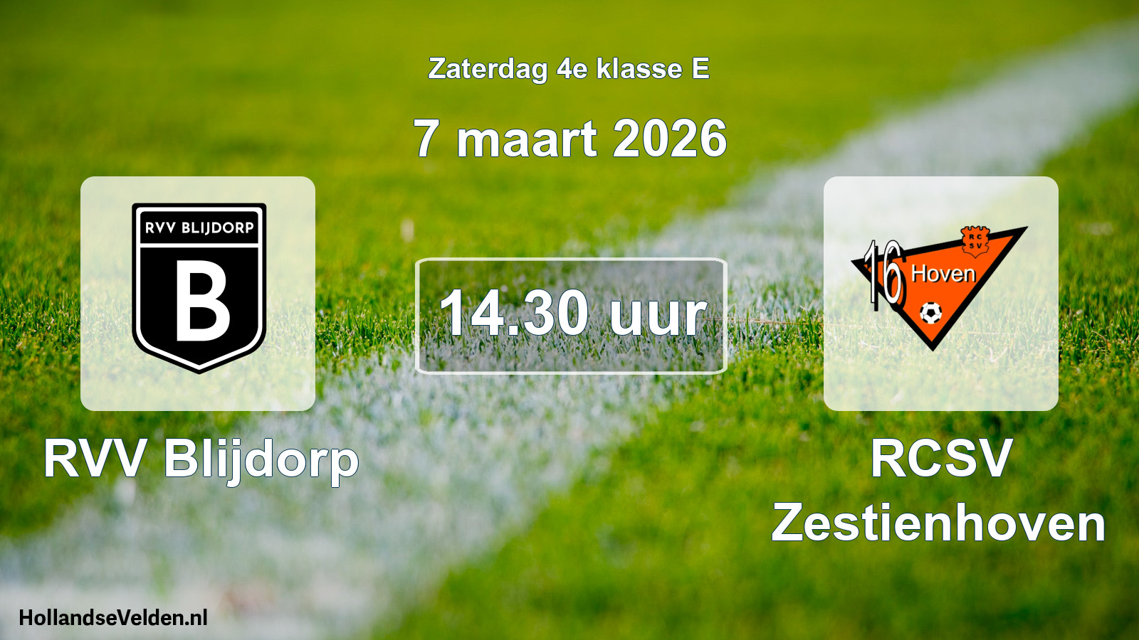 Scheduled Match: RVV Blijdorp - RCSV Zestienhoven (7 March 2026)