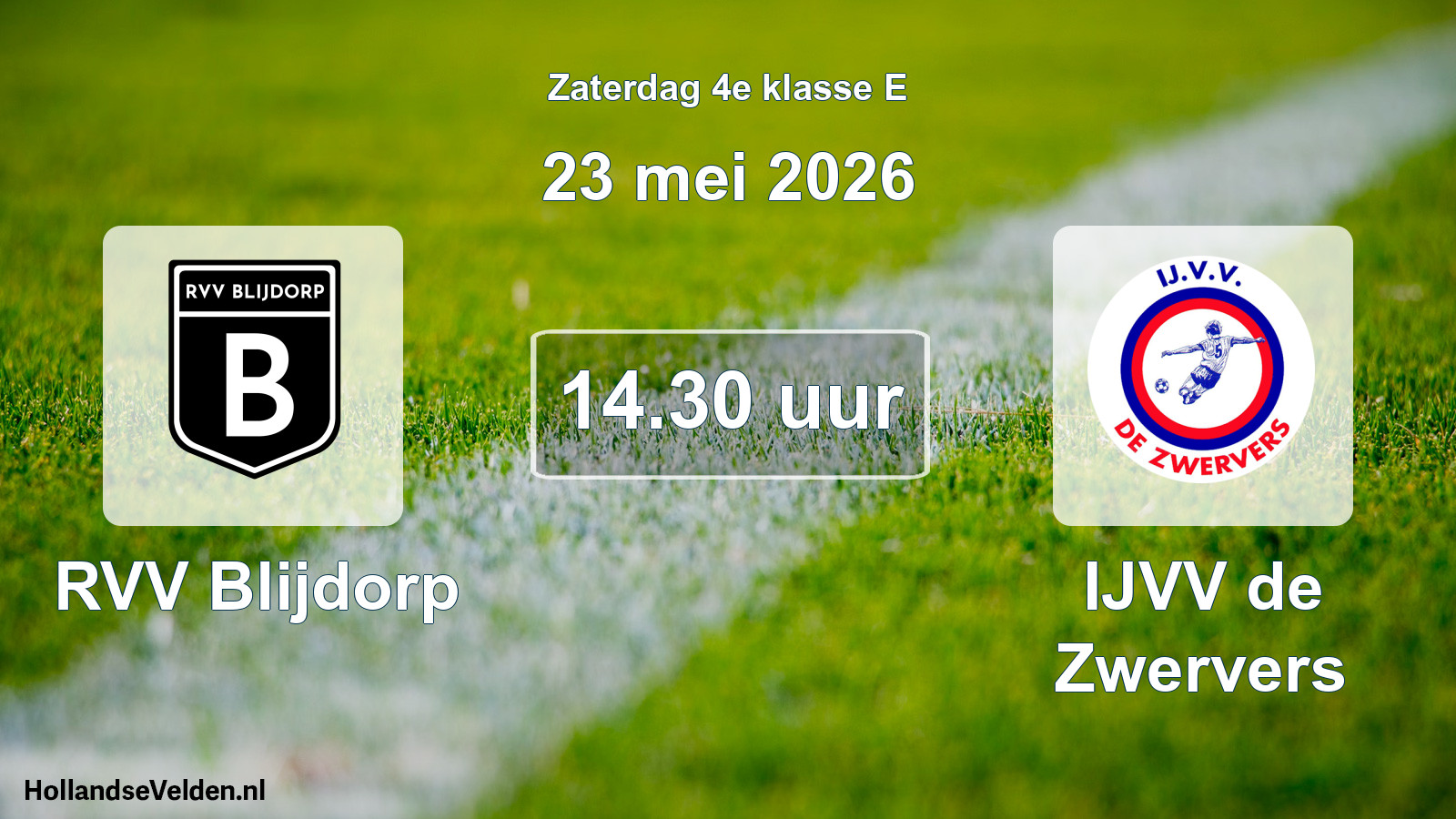 Scheduled Match: RVV Blijdorp - IJVV de Zwervers (23 May 2026)