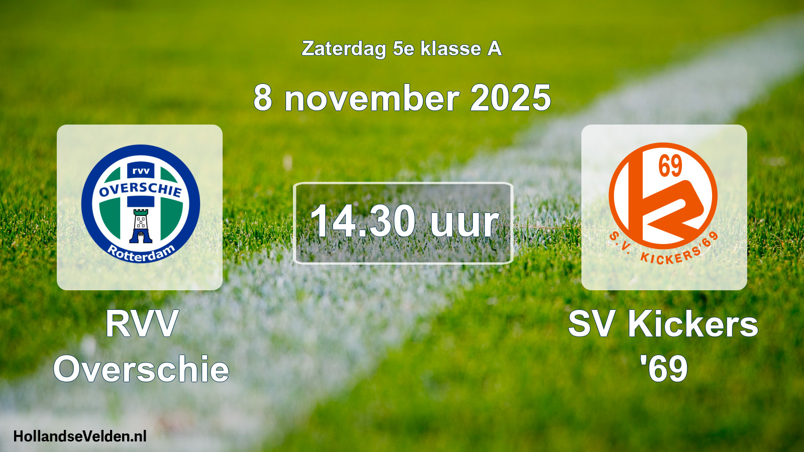 Scheduled Match: RVV Overschie - SV Kickers '69 (8 November 2025)