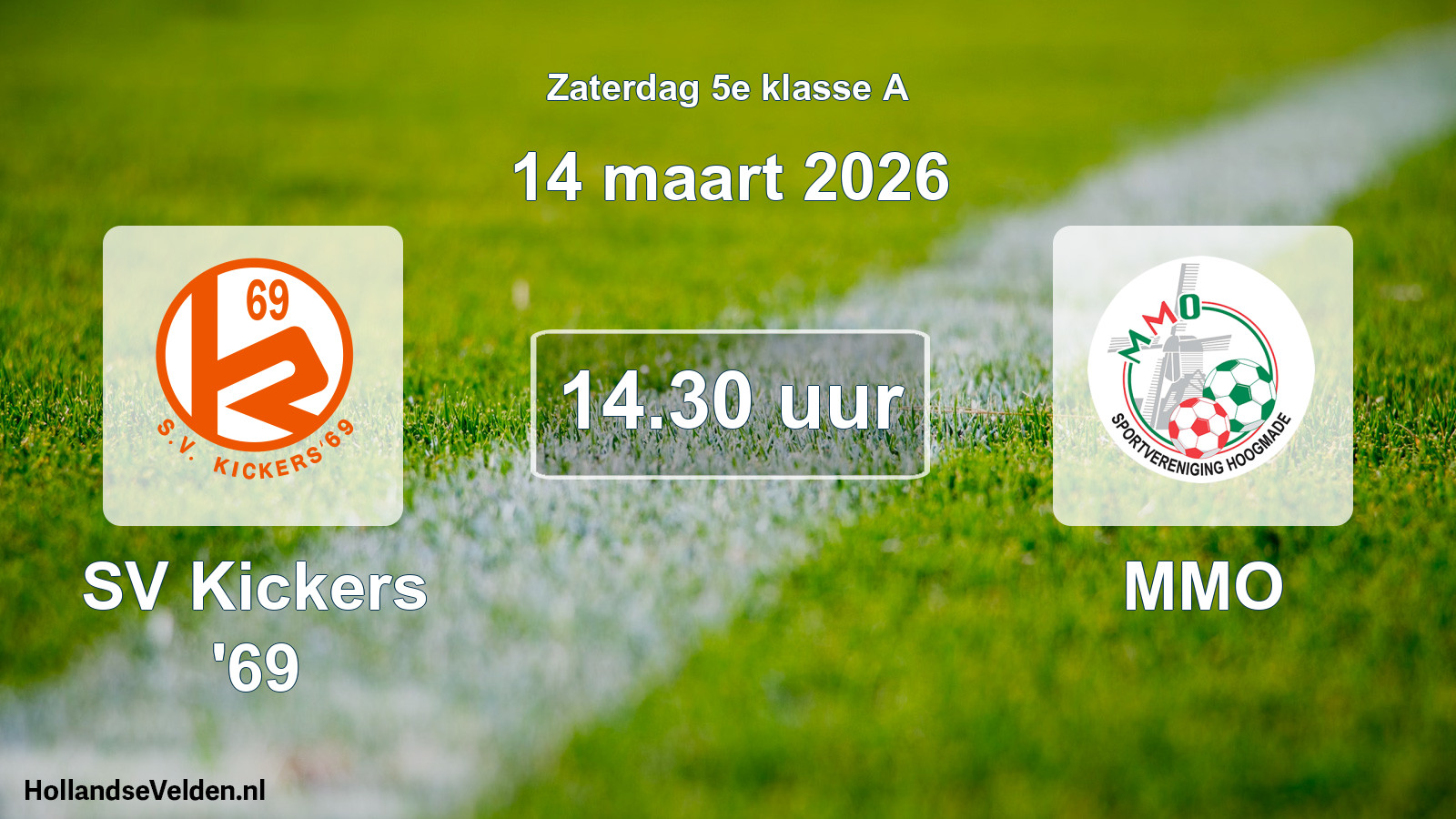 Scheduled Match: SV Kickers '69 - MMO (14 March 2026)