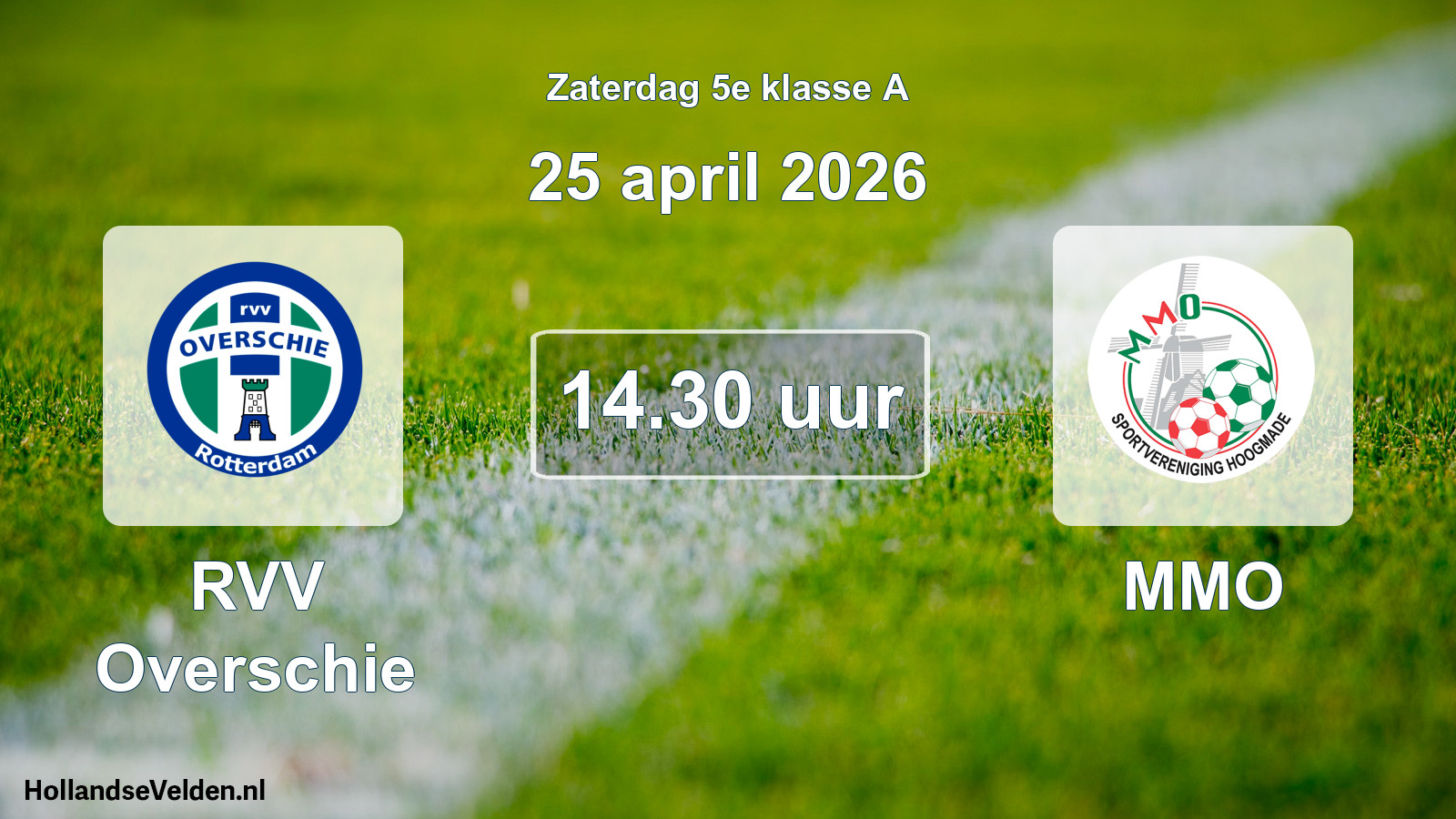 Scheduled Match: RVV Overschie - MMO (25 April 2026)