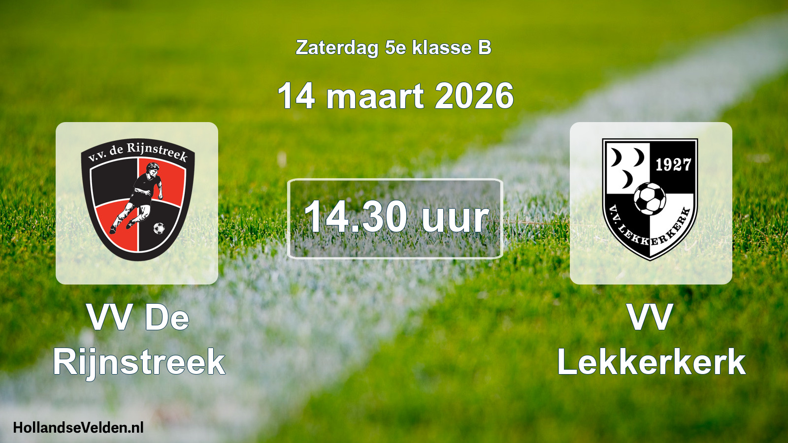 Geplande wedstrijd: VV De Rijnstreek - VV Lekkerkerk (14 maart 2026)